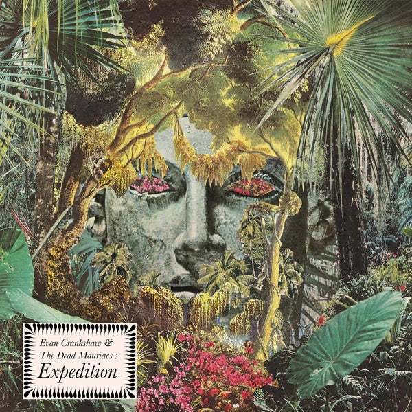 EVAN CRANKSHAW & THE DEAD MAURIACS - Expedition ((CD))
