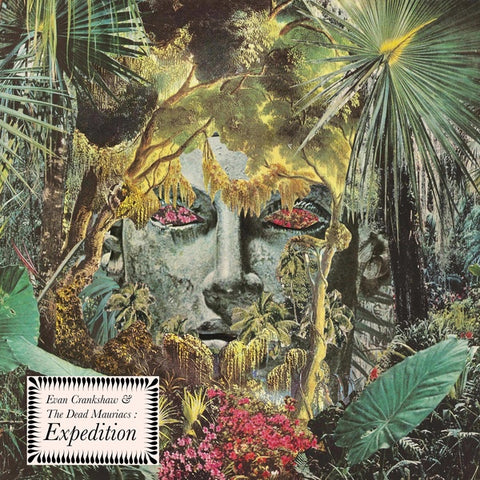 EVAN CRANKSHAW & THE DEAD MAURIACS - Expedition ((CD))