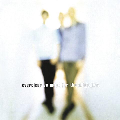 Everclear - So Much for the Afterglow: 25th Anniversary Edition (180 Gram Vinyl, Gatefold LP Jacket) ((Vinyl))