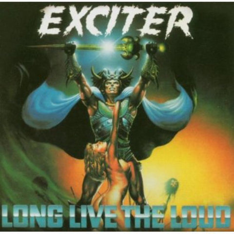 Exciter - Long Live the Loud ((CD))