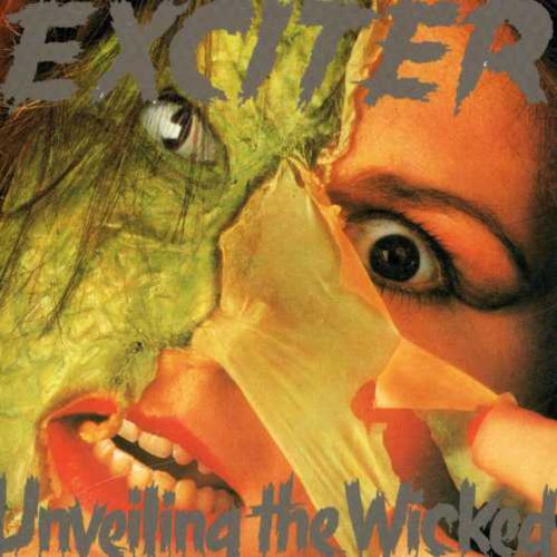Exciter - Unveiling the Wicked ((CD))