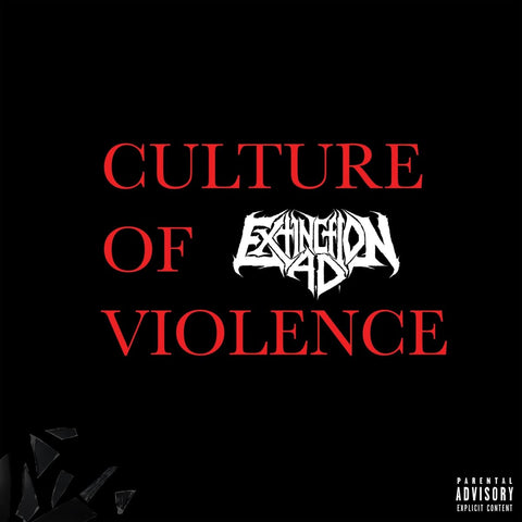Extinction A.D. - Culture Of Violence (Colored Vinyl, Red, Black, 10-Inch Vinyl, Gatefold LP Jacket) (2 Lp's) ((Vinyl))