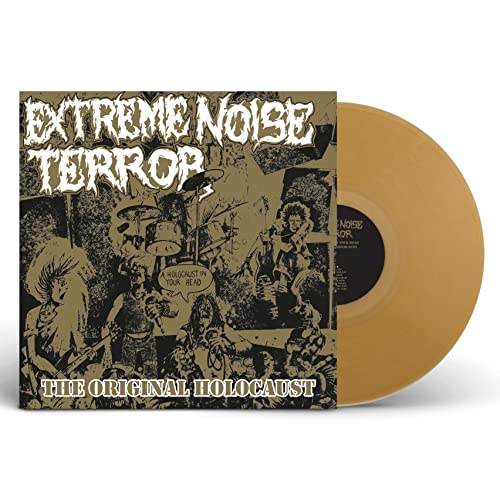EXTREME NOISE TERROR - Holocaust In Your Head - The Original Holocaust (Gold Vinyl) ((Vinyl))