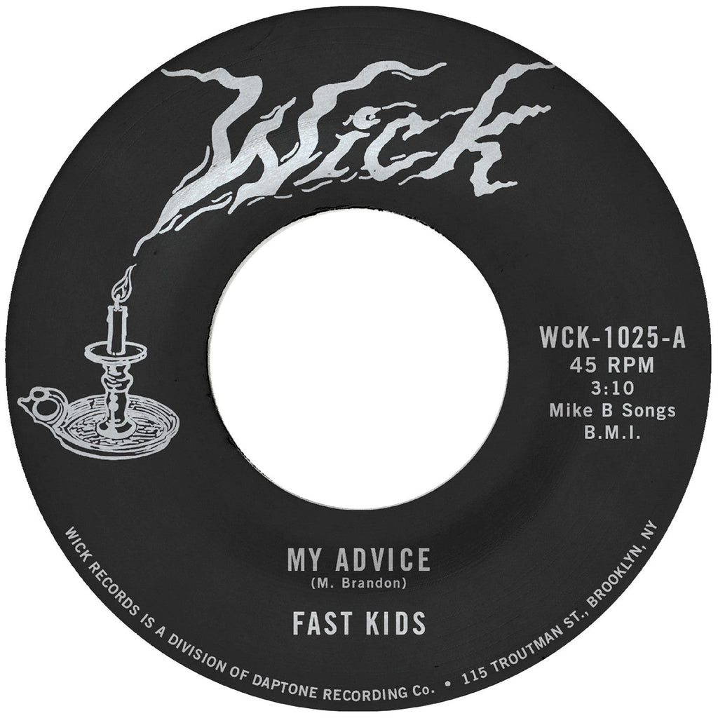 Fast Kids - My Advice B/W Out Of State Plates ((Vinyl))