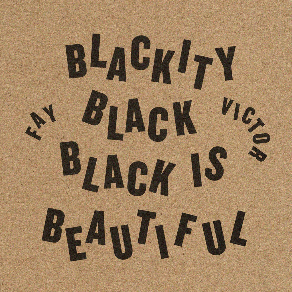 Fay Victor - Blackity Black Black Is Beautiful ((CD))