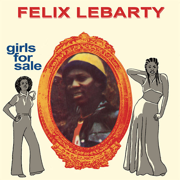 FELIX LEBARTY - Girls For Sale ((Vinyl))