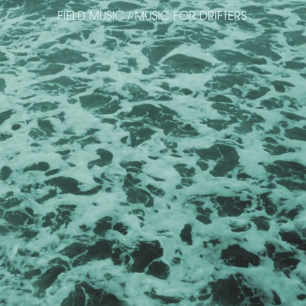 Field Music - Music for Drifters ((Vinyl))