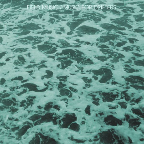 Field Music - Music for Drifters ((Vinyl))