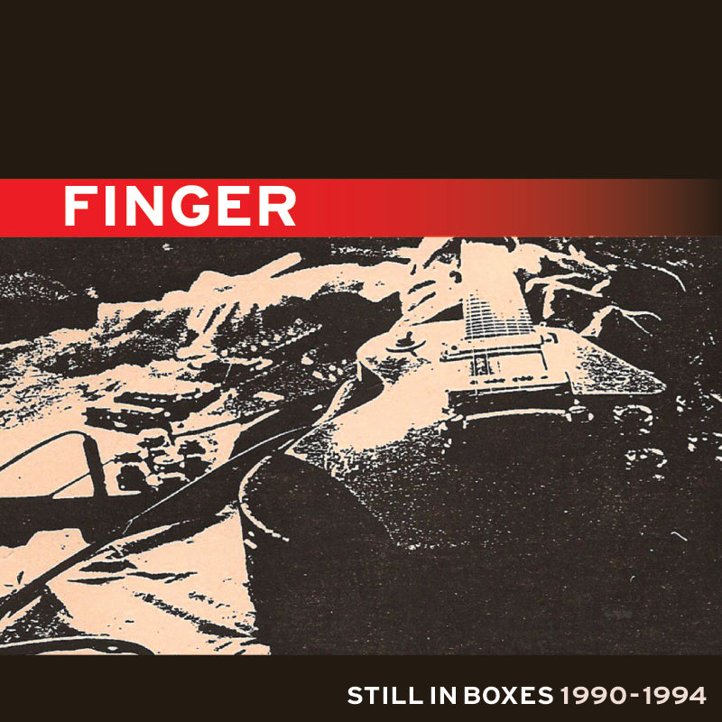 Finger - Still In Boxes 1990-1994 ((CD))