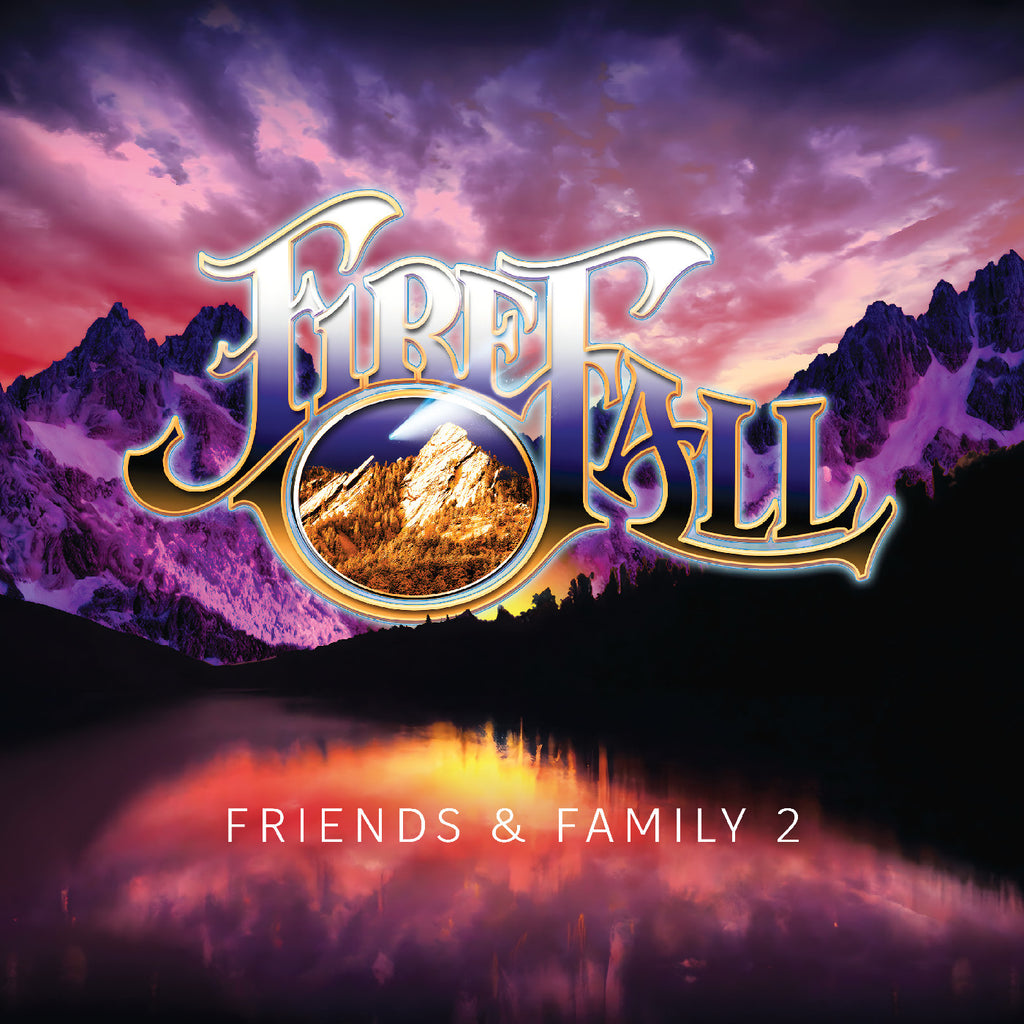 Firefall - Friends & Family 2 ((CD))