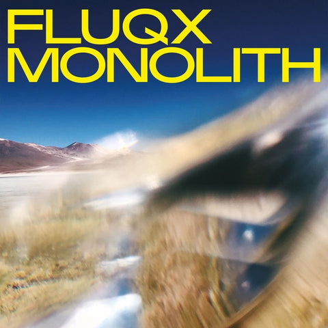 FLUQX - Monolith ((Vinyl))