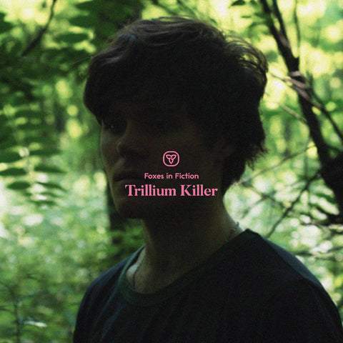 Foxes in Fiction - Trillium Killer ((CD))