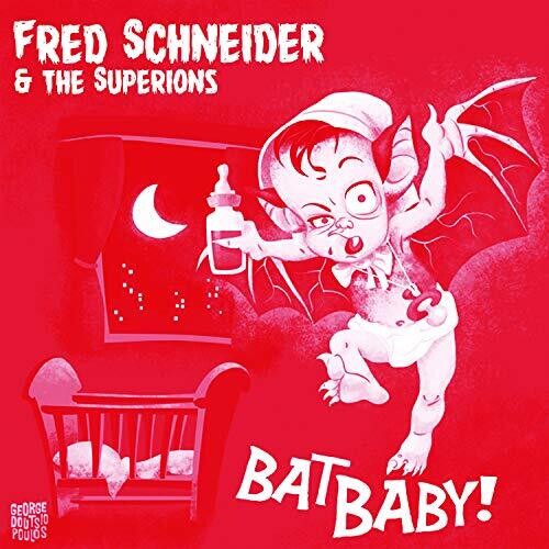 Fred Schneider & The Superions - Bat Baby (7" Vinyl) ((Vinyl))