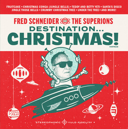 Fred Schneider & The Superions - Destination Christmas ((Vinyl))