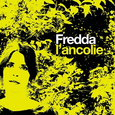 FREDDA - L'ancolie ((CD))