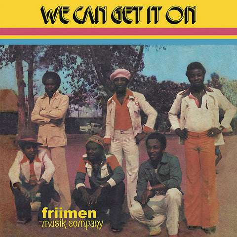 FRIIMEN MUSIK COMPANY - We Can Get It On ((Vinyl))