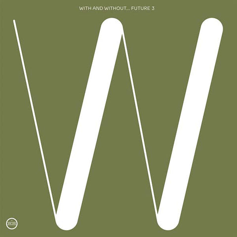 FUTURE 3 - With and Without ((CD))