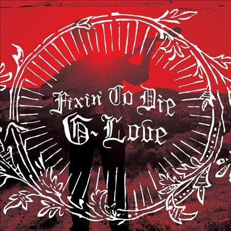G. Love & Special Sauce - Fixin' To Die (Download Card) ((Vinyl))