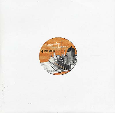 GEBRUDER TEICHMANN - Yesternight ((Vinyl))