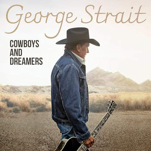 George Strait - Cowboys and Dreamers ((CD))