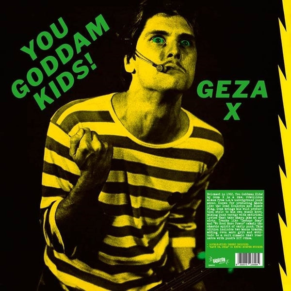 Geza X - You Goddamn Kids! ((Vinyl))