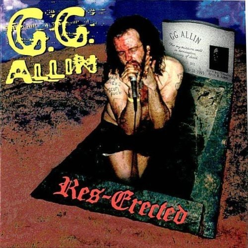 G.G. Allin - Res-Erected ((CD))