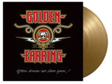 Golden Earring - You Know We Love You (Limited Edition, 180 Gram Vinyl, Colored Vinyl, Gold) [Import] (3 Lp's) ((Vinyl))