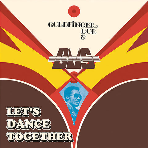 GOLDFINGER DOE & B.M.S. - Let's Dance Together ((Vinyl))