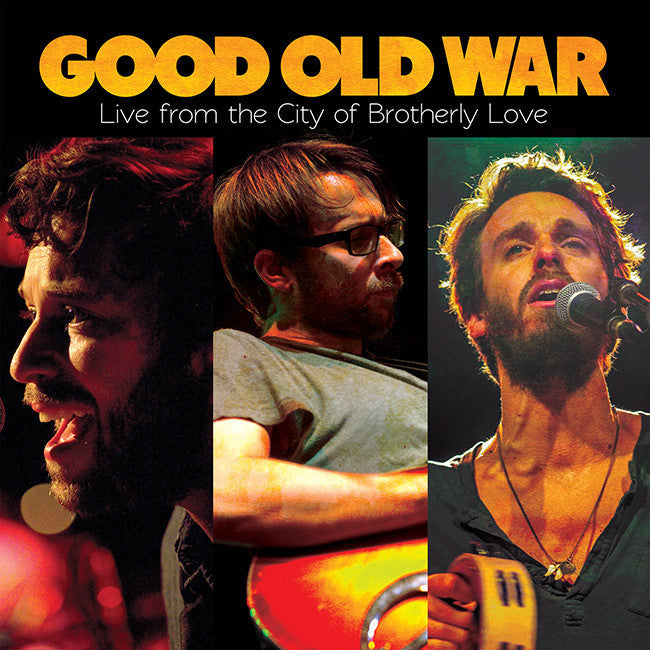 Good Old War - Live From the City of Brotherl y Love ((CD))