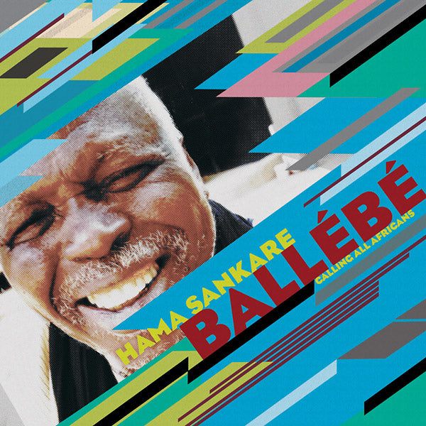 HAMA SANKARE - Ballebe - Calling All Africans ((Vinyl))
