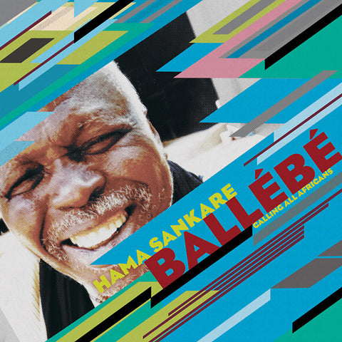 HAMA SANKARE - Ballebe - Calling All Africans ((CD))
