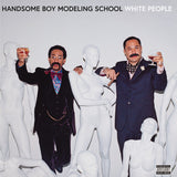 Handsome Boy Modeling School - White People [Explicit Content] (Colored Vinyl, Opaque White, 140 Gram Vinyl) (2 Lp's) ((Vinyl))