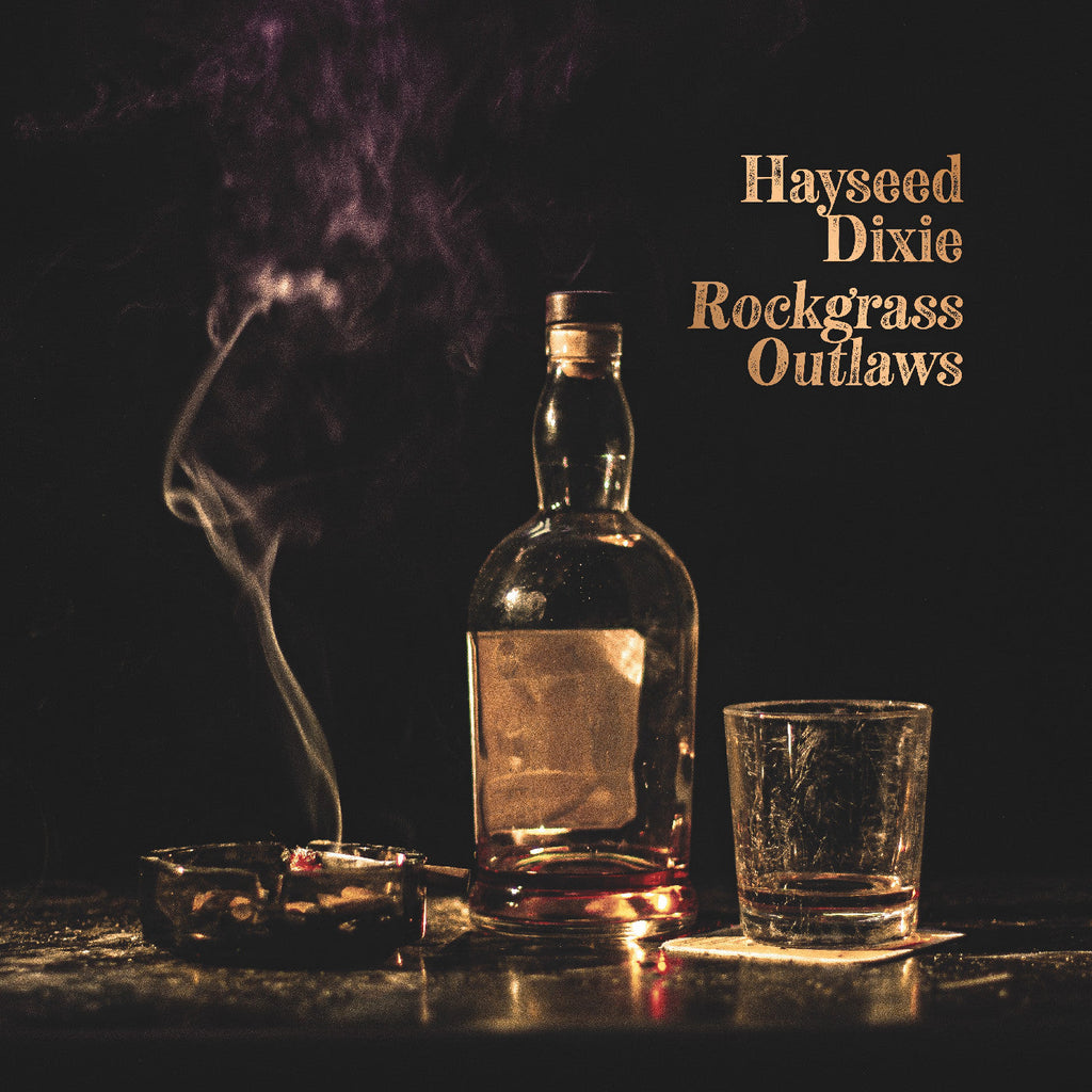 Hayseed Dixie - Rockgrass Outlaws ((Vinyl))