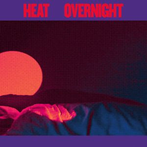 Heat - Overnight ((CD))