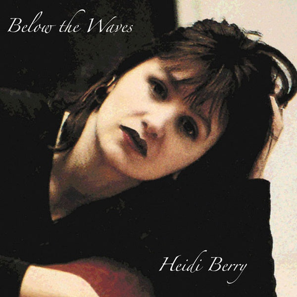 HEIDI BERRY - Below The Waves ((Vinyl))