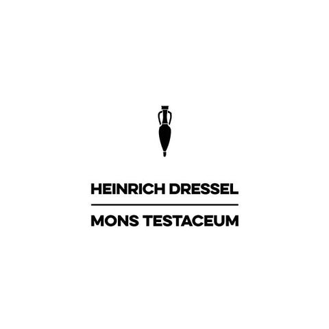 HEINRICH DRESSEL - Mons Testaceum ((Vinyl))