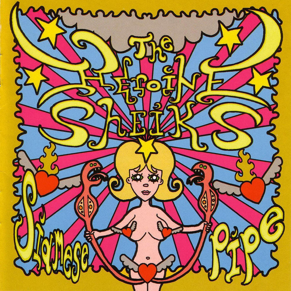 Heroine Sheiks - Siamese Pipe ((CD))