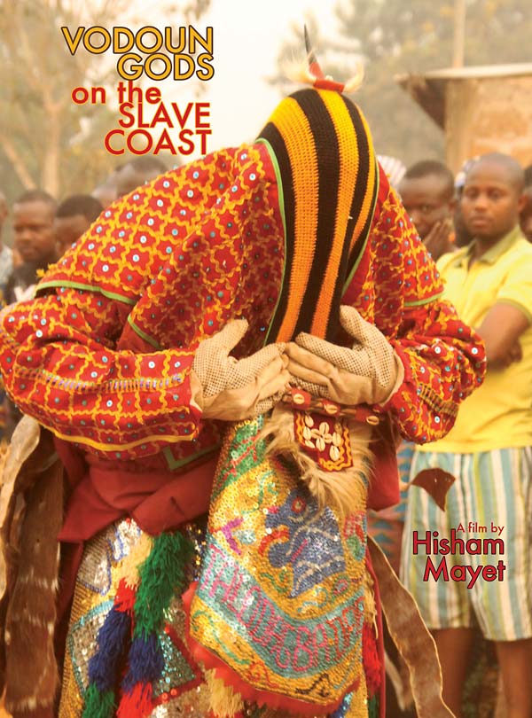 HISHAM (DIRECTOR) MAYET - Vodoun Gods on the Slave Coast ((DVD))