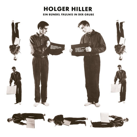 HOLGER HILLER - Ein Bundel Faulnis in der Grube ((Vinyl))