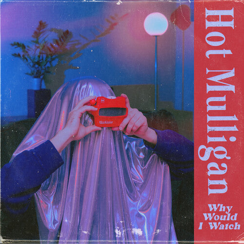Hot Mulligan - Why Would I Watch - Blue ((Vinyl))