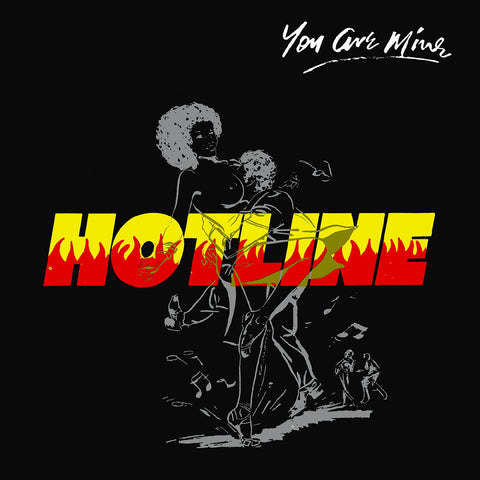 Hotline - You Are Mine ((Vinyl))