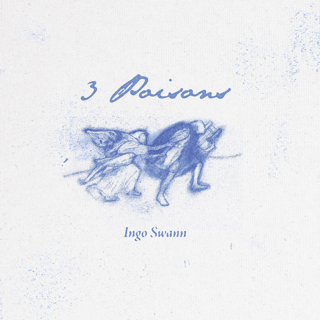 Ingo Swann - 3 Poisons ((Vinyl))