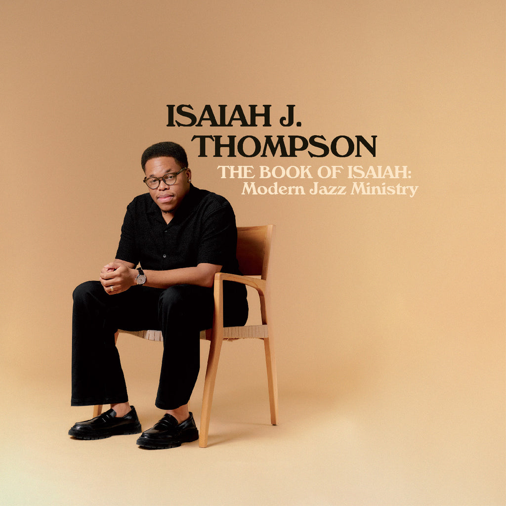Isaiah J. Thompson - The Book Of Isaiah: Modern Jazz Ministry ((Vinyl))