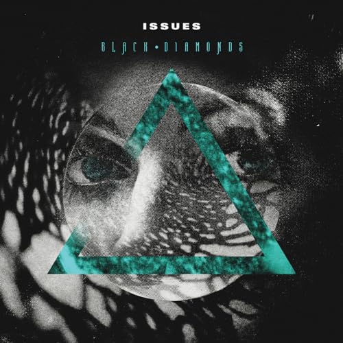 Issues - Black Diamonds ((Vinyl))