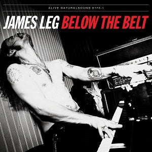 James Leg - Below The Belt ((CD))