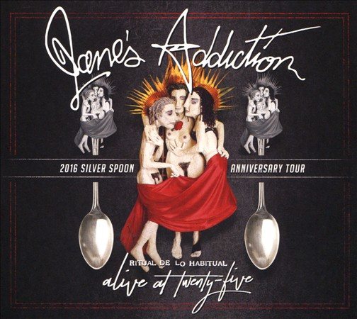 Jane's Addiction - ALIVE AT TWENTY-FIVE ((Blu-Ray))