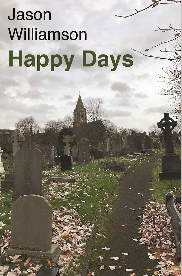 JASON WILLIAMSON - Happy Days ((Book))