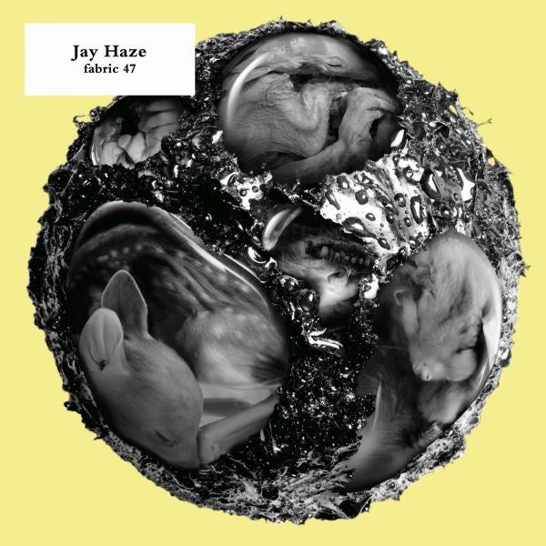 Jay Haze - Fabric 47 : ((CD))