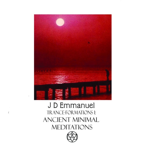 JD EMMANUEL - Trance Formations 1: Ancient Minimal Meditations ((Cassette))