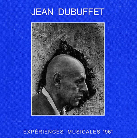 JEAN DUBUFFET - Expériences Musicales 1961 ((Vinyl))